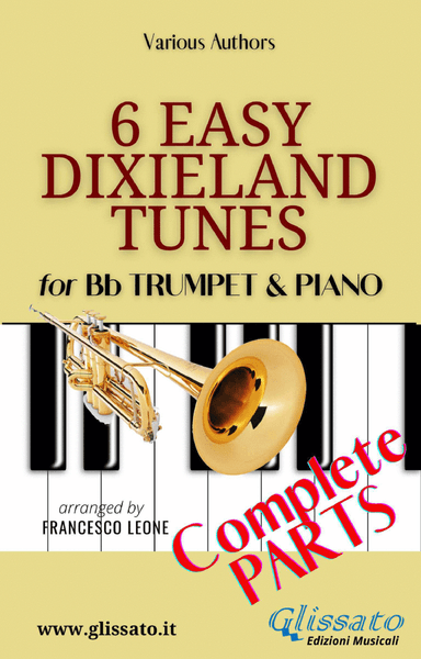 6 Easy Dixieland Tunes - Bb Trumpet/Cornet or Trombone/Euphonium t.c. & Piano (arr. Francesco Leone)