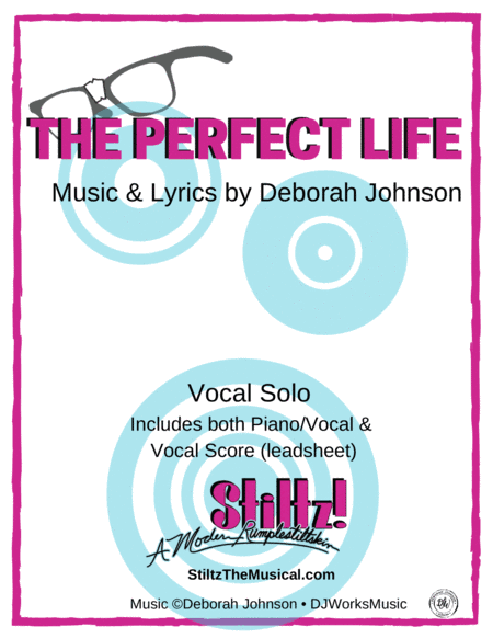 The Perfect Life - STILTZ the Musical