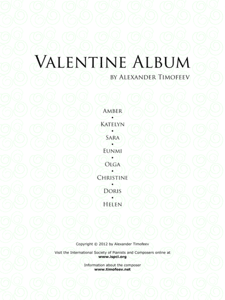 Valentine Album for Piano, Eight Characteristic Pieces (2003-2007)