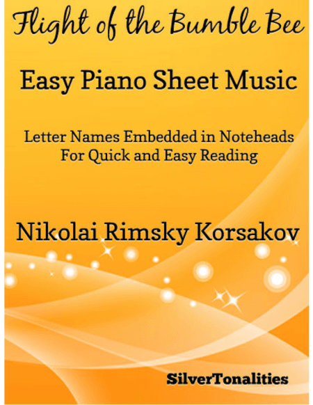 Flight of the Bumble Bee Easy Piano Sheet Music (arr. SilverTonalities)