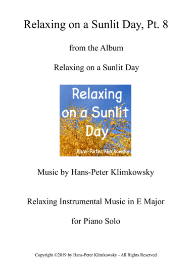 Relaxing on a Sunlit Day, Pt. 8