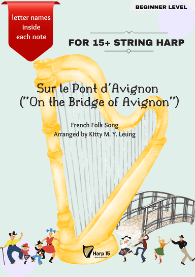 Sur le Pont d'Avignon - 15 String Harp (arr. Kitty M. Y. Leung)