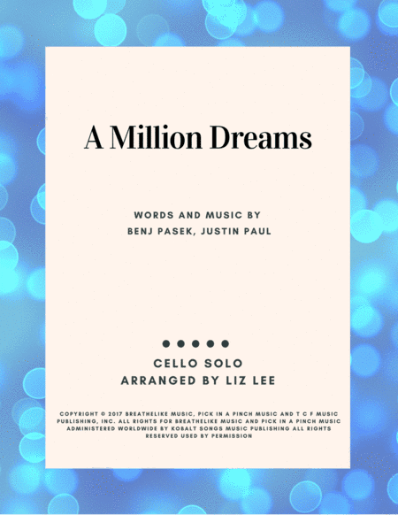 A Million Dreams (arr. Liz Lee-Cellomoji)