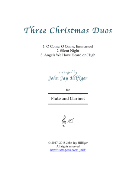 Three Christmas Duos for Flute and Clarinet (arr. John Jay Hilfiger)