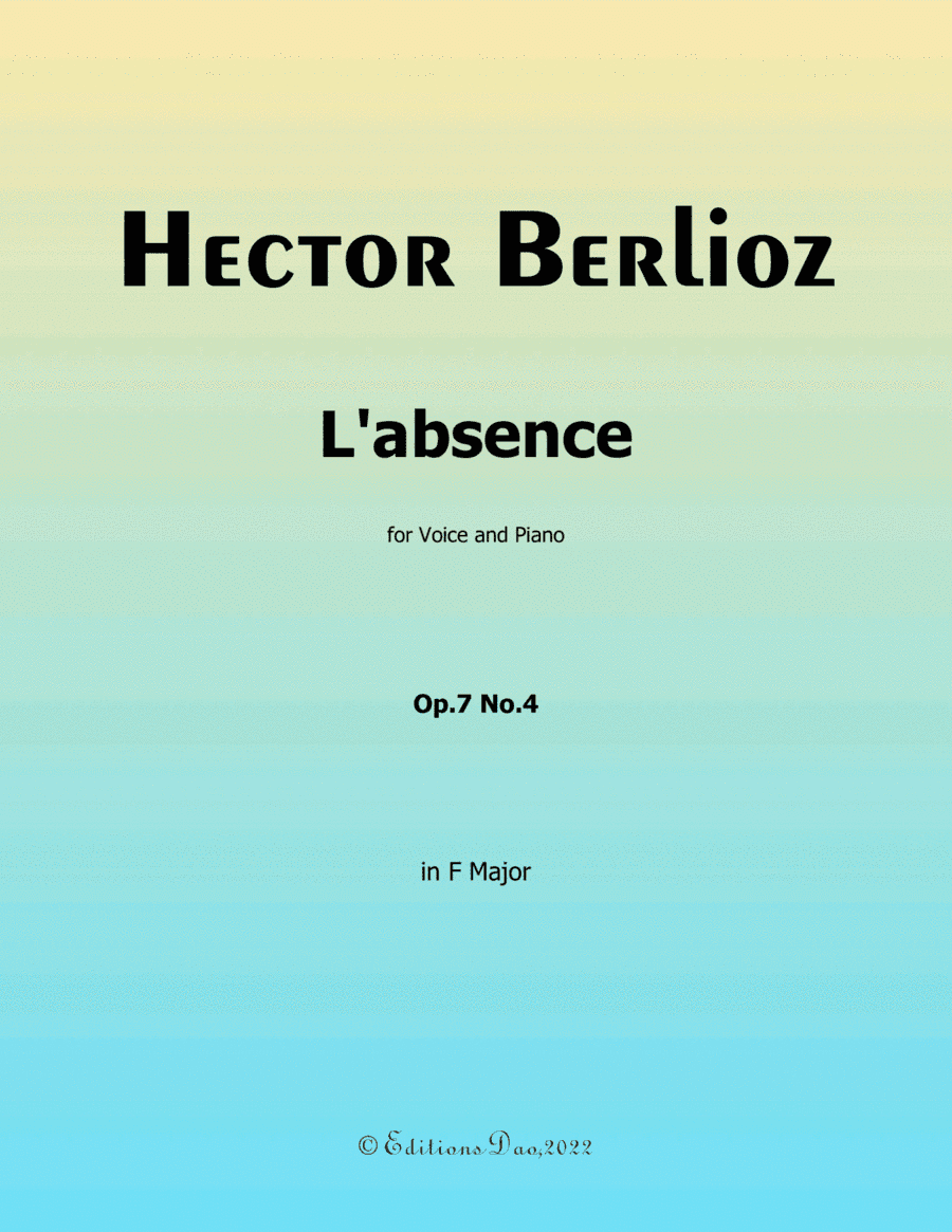 L'absence, by Berlioz, in F Major (arr. Editions Dao)