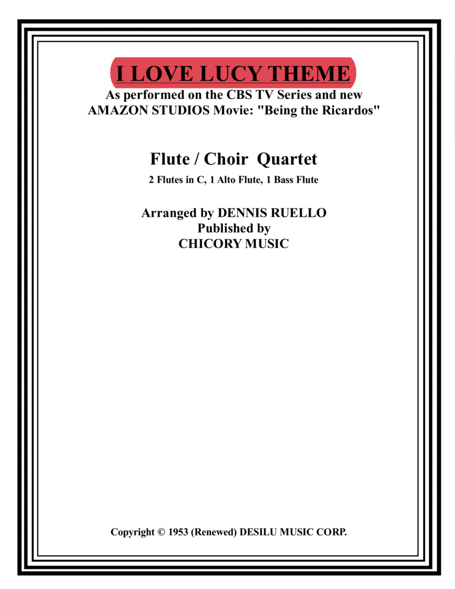 I Love Lucy (arr. Dennis Ruello)