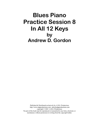 Blues Piano Practice Session 8 in All 12 Keys