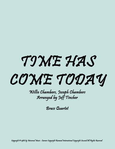 Time Has Come Today (arr. Jeff Tincher)