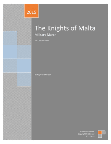 The Knights of Malta - For Pep Band; Concert Band; Marching Band