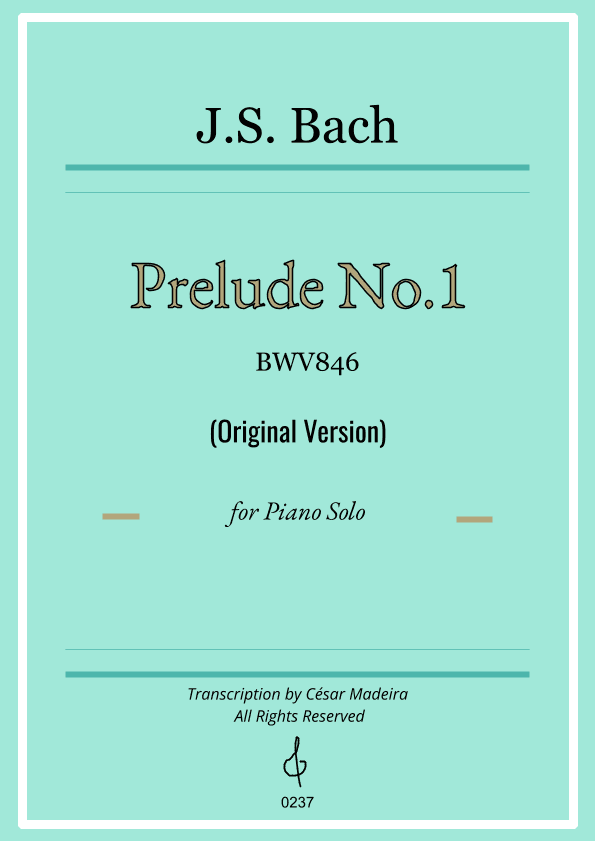 Prelude No. 1 in C major BWV846 - Original Version (Full Score) (arr. César Madeira)