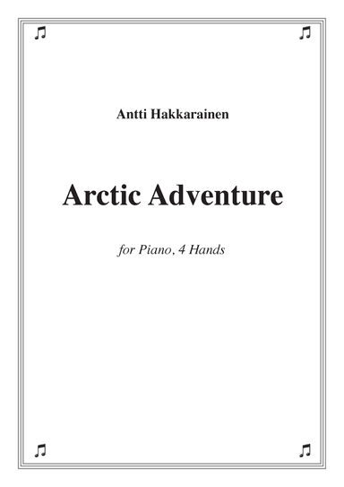 Arctic Adventure - Piano, 4 Hands
