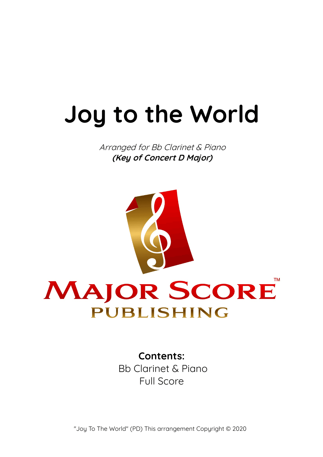 Joy to the World - Clarinet & Piano (Concert D Major) (arr. MAJOR SCORE PUBLISHING TM.)