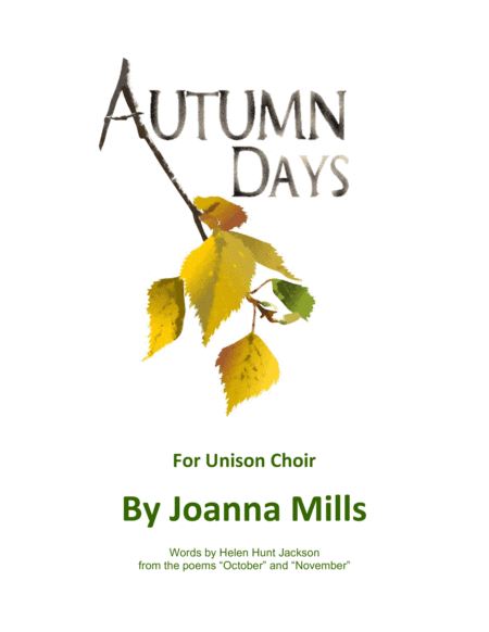 Autumn Days (for Unison Choir)