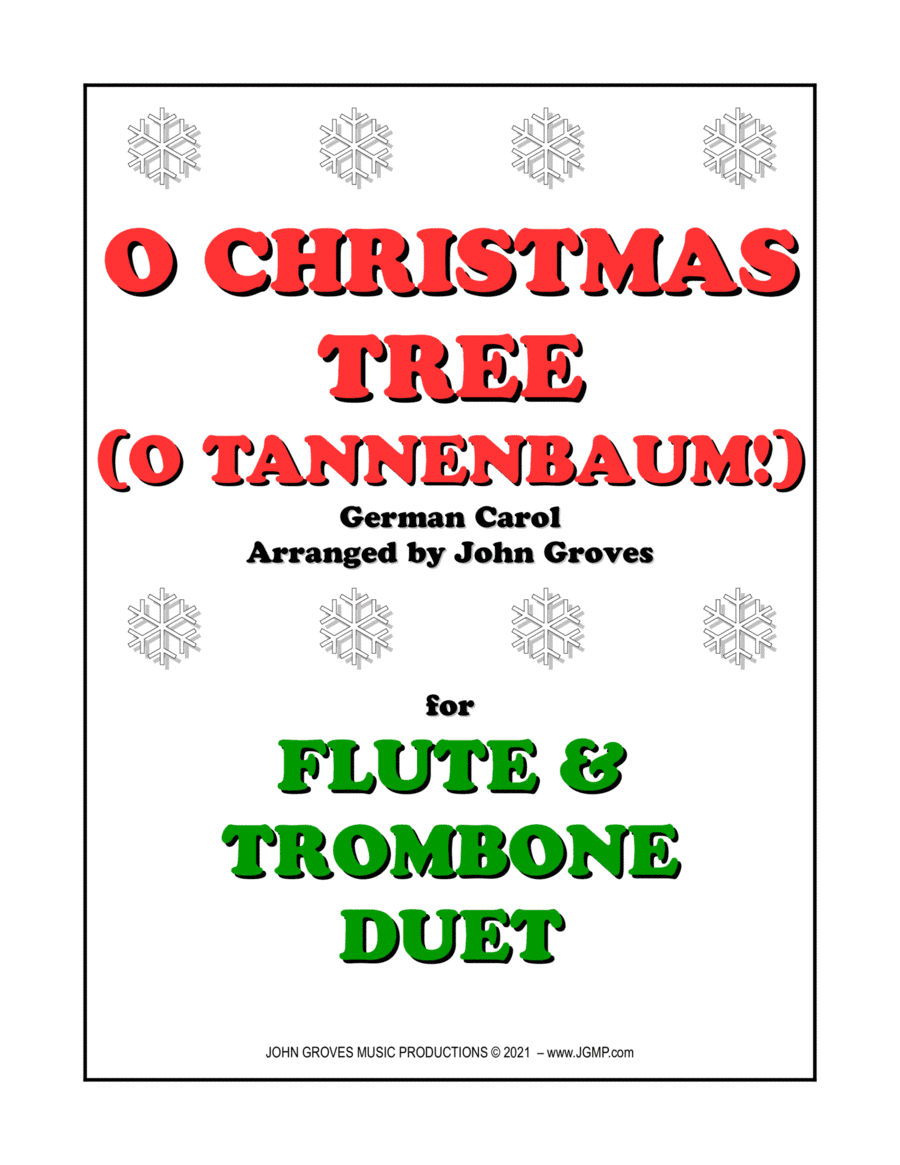 O Christmas Tree (O Tannenbaum!) - Flute & Trombone Duet (arr. John Groves)