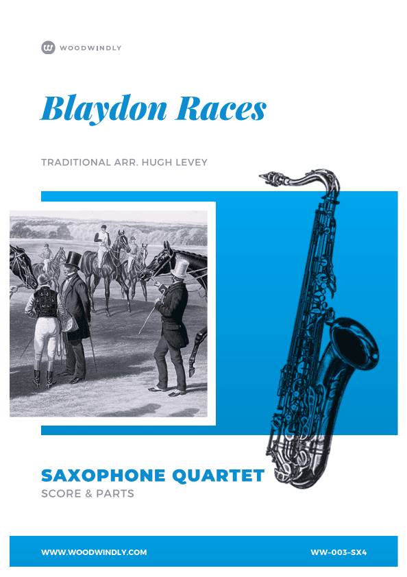 Blaydon Races for Saxophone Quartet (arr. Hugh Levey)