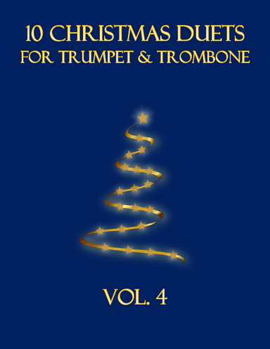 10 Christmas Duets for Trumpet and Trombone (Vol. 4) (arr. B. C. Dockery)