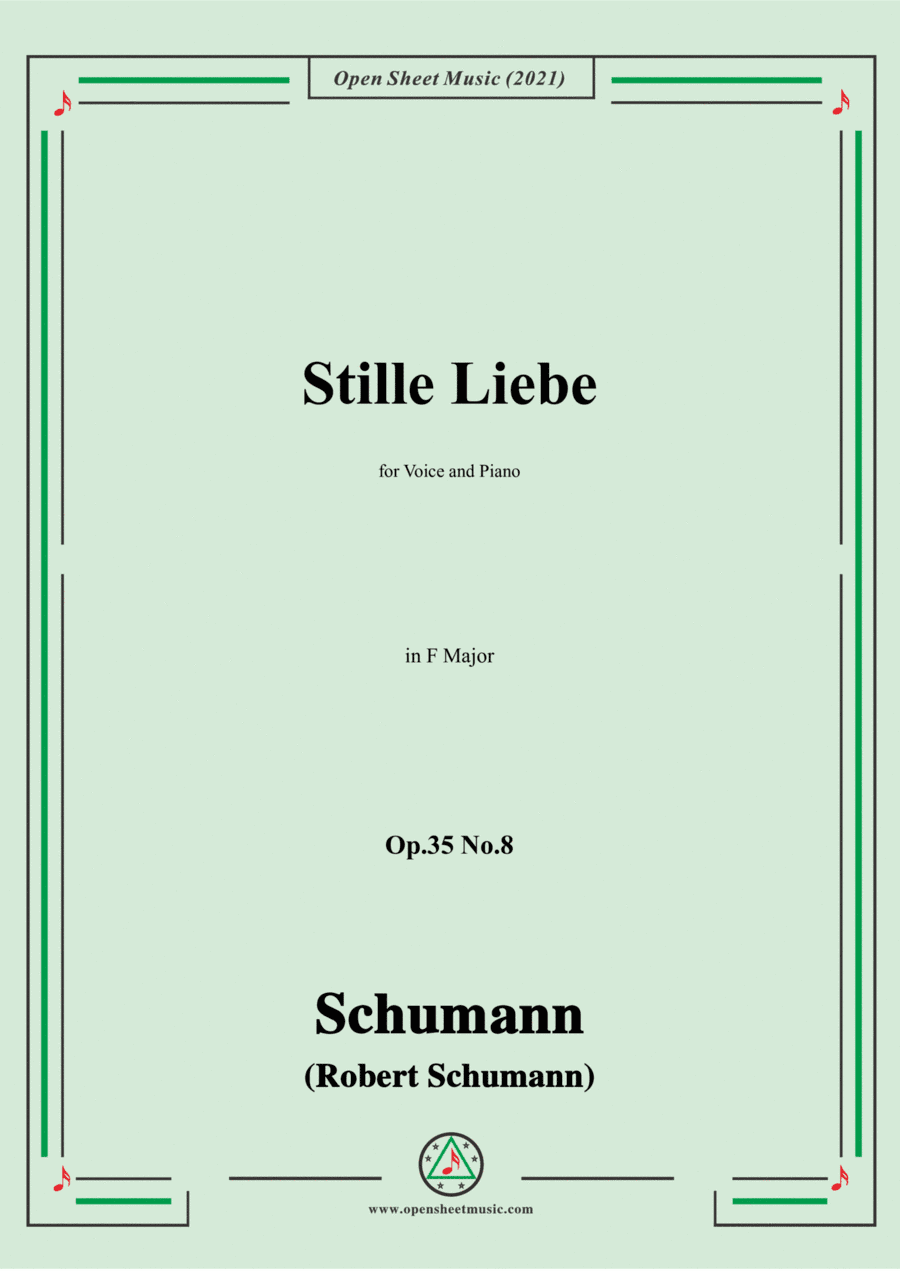 Schumann-Stille Liebe,Op.35 No.8 in F Major (arr. Open Cloud)