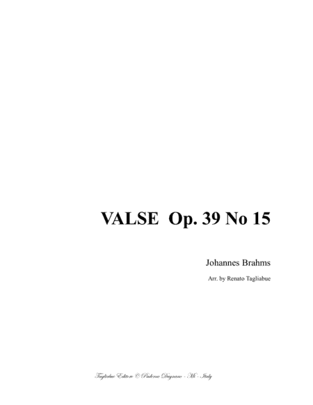 VALSE OP. 39 N. 15 - Brahms - Arr.for Violin (or any instrument in C) and Piano (arr. Renato Tagliabue)