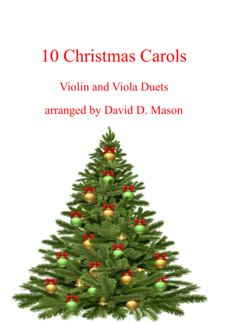 10 Christmas Carols for Violin,Viola and Piano (arr. David D. Mason)