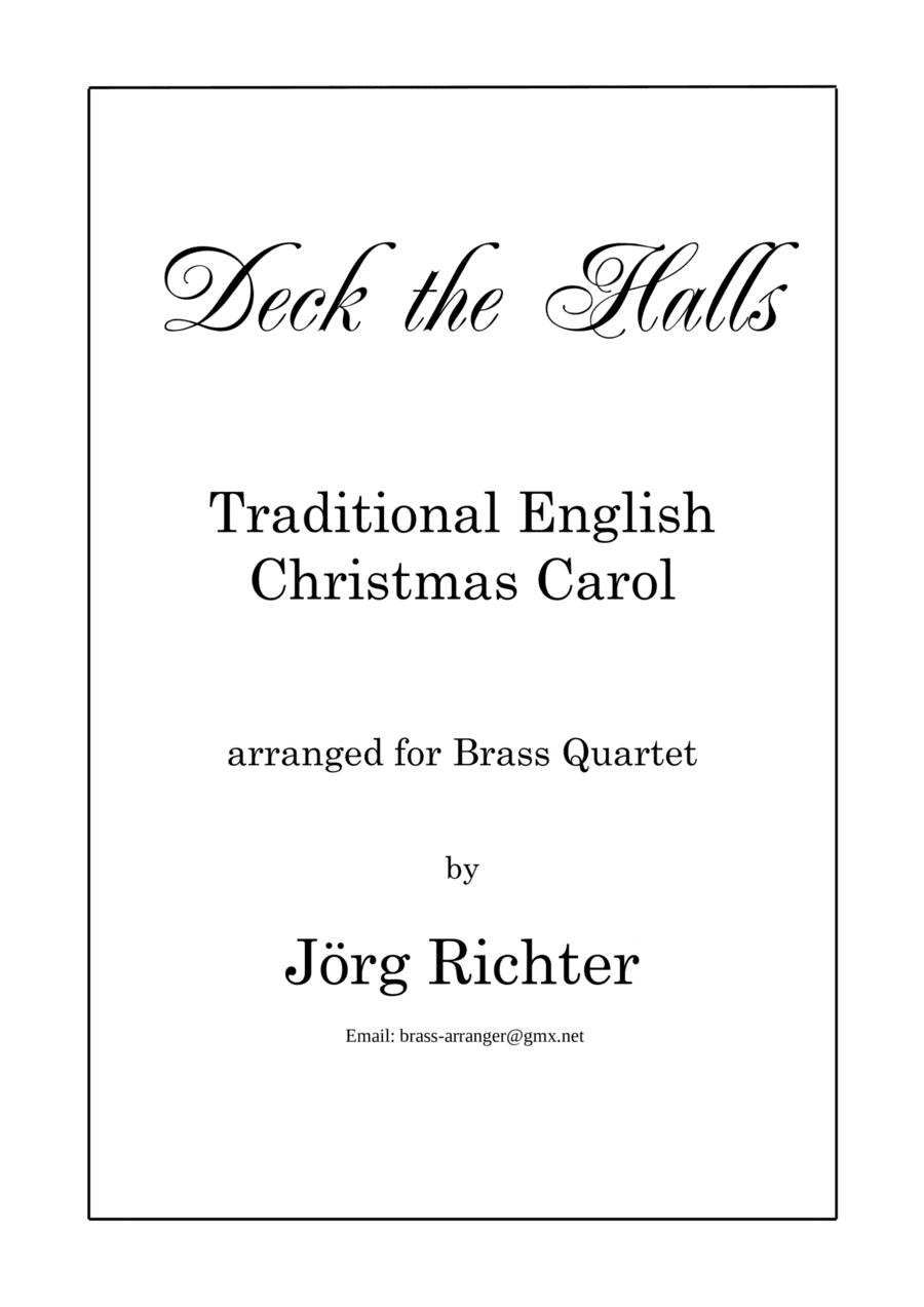 Deck the Halls (Christmas Carol) for Brass Quartet (arr. Jörg Richter)