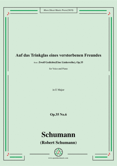 Schumann-Auf das Trinkglas eines...,Op.35 No.6 in E Major,for V&Pno (arr. MSM)