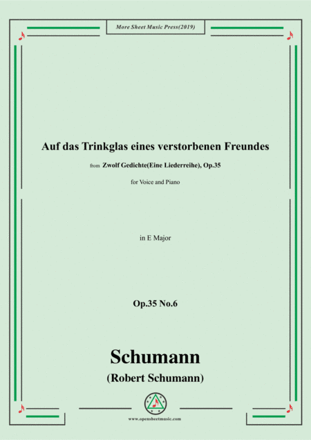 Schumann-Auf das Trinkglas eines...,Op.35 No.6 in E Major,for V&Pno (arr. MSM)