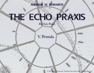 The Echo Praxis - V. Pentala