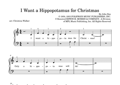 I Want A Hippopotamus For Christmas (hippo The Hero) (arr. Christina K Walker)