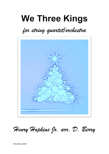 We Three Kings of Orient Are (String Quartet) (arr. D. Berry)