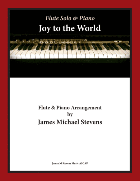 Joy to the World - Christmas Flute (arr. James Michael Stevens)
