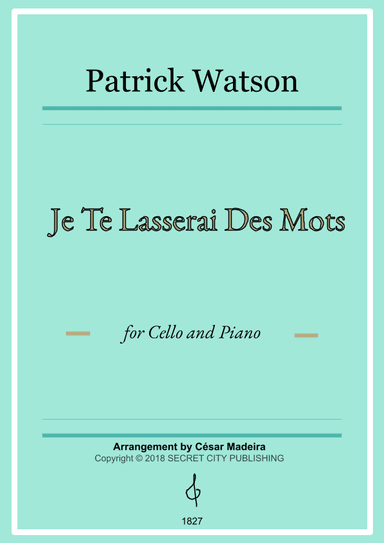 Je Te Laisserai Des Mots (arr. César Madeira)