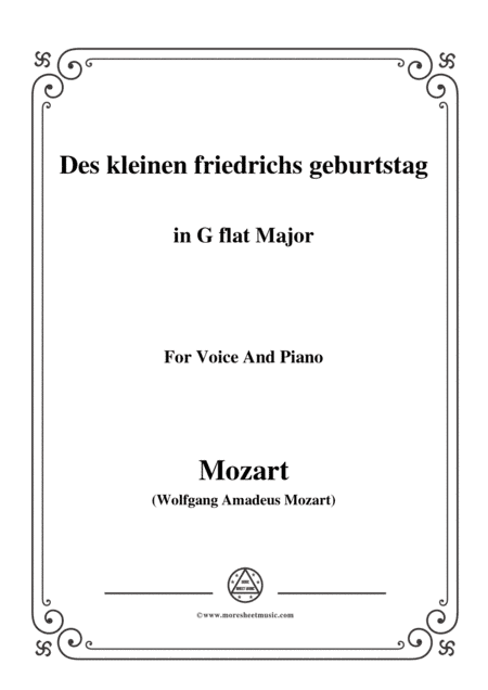 Mozart-Des kleinen friedrichs geburtstag,in G sharp Major,for Voice and Piano (arr. MSM)