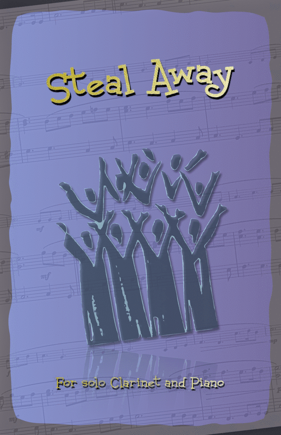Steal Away, Gospel Song for Clarinet and Piano (arr. David McKeown)