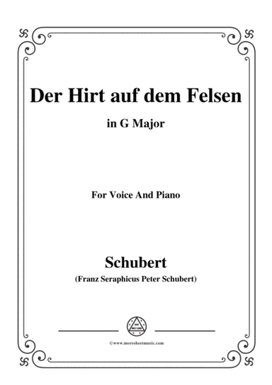 Schubert-Der Hirt auf dem Felsen,Op.129,in G Major,for Voice&Piano (arr. MSM)