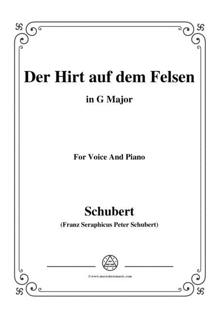 Schubert-Der Hirt auf dem Felsen,Op.129,in G Major,for Voice&Piano (arr. MSM)