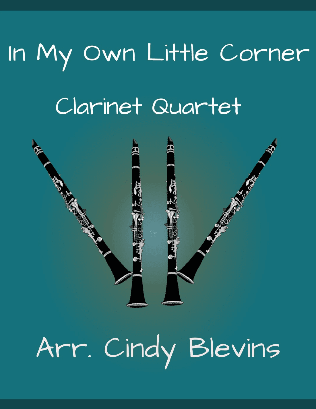 In My Own Little Corner (arr. Cindy Blevins)
