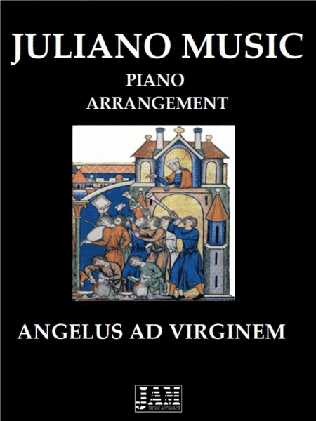 ANGELUS AD VIRGINEM (EASY PIANO ARRANGEMENT) - ANONYMOUS (arr. Juliano Music)
