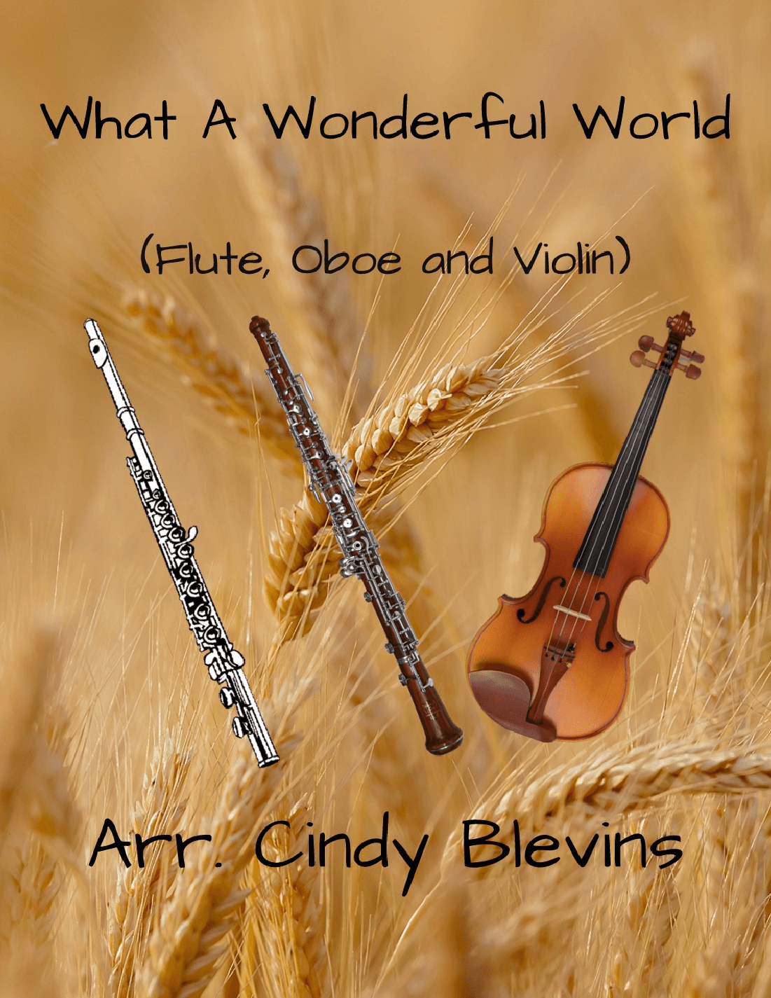 What A Wonderful World (arr. Cindy Blevins)