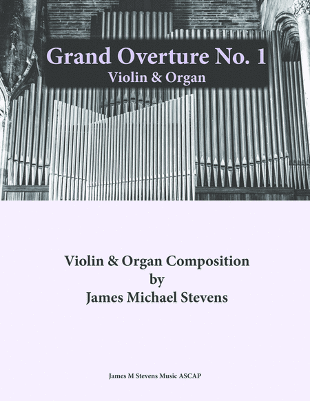 Grand Overture No. 1 - Violin & Organ