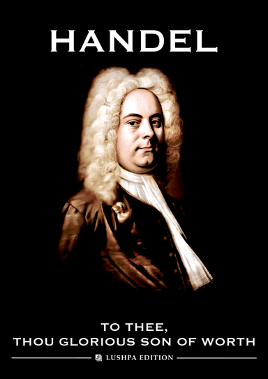 To thee, thou glorious Son of Worth (E minor) (arr. I. Lushpa)