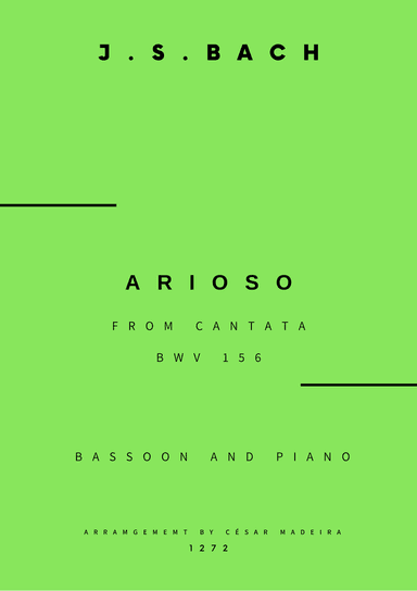 Arioso (BWV 156) - Bassoon and Piano (Full Score and Parts) (arr. César Madeira)
