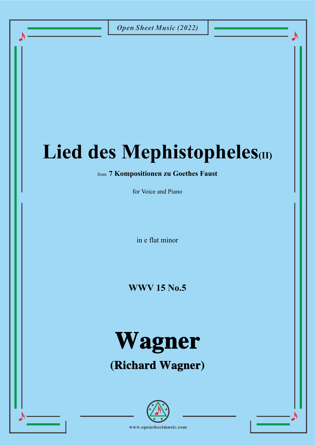 R. Wagner-Lied des Mephistopheles(II),in e flat minor,WWV 15 No.5 (arr. OSM Press)