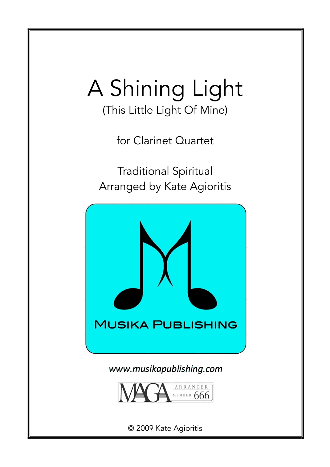 A Shining Light (This Little Light of Mine) - For Clarinet Quartet (arr. K. Agioritis)
