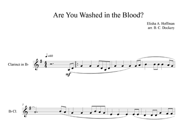 Are You Washed in the Blood? (Clarinet Solo) (arr. B. C. Dockery)