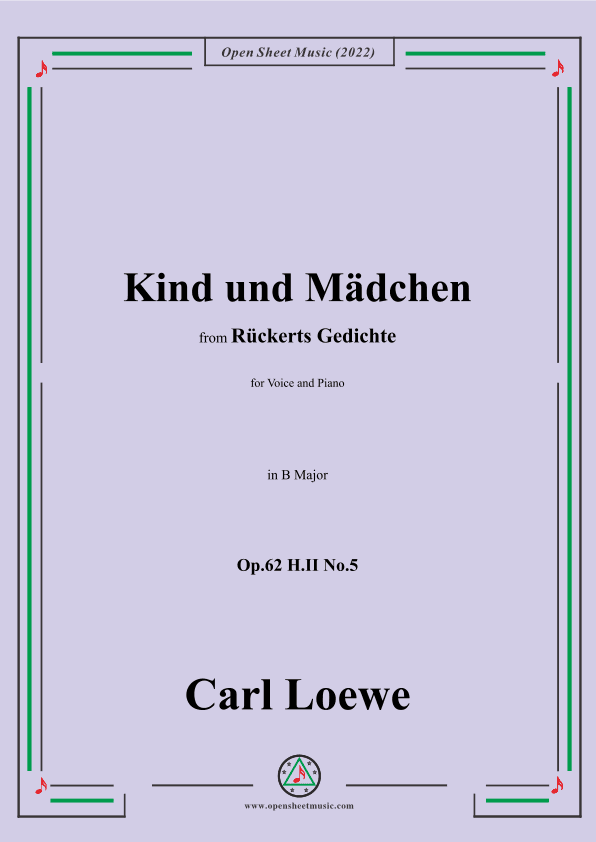 Loewe-Kind und Mädchen,Op.62 H.II No.5,in B Major (arr. OSM Press)