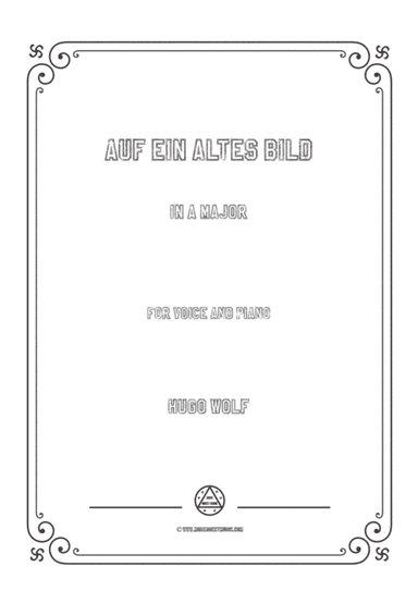Wolf-Auf ein altes Bild in A Major,for Voice and Piano (arr. MSM)