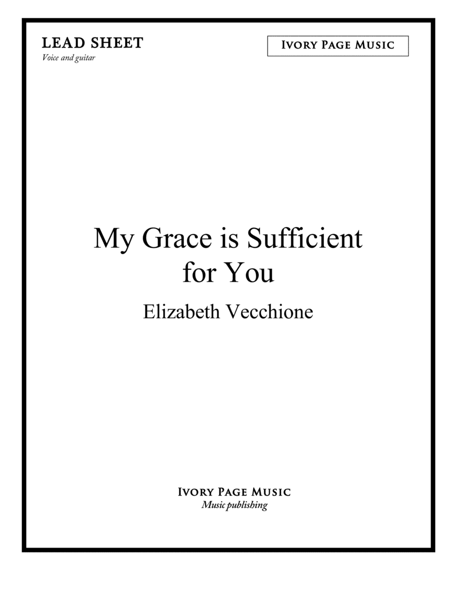 My Grace is Sufficient for You - lead sheet