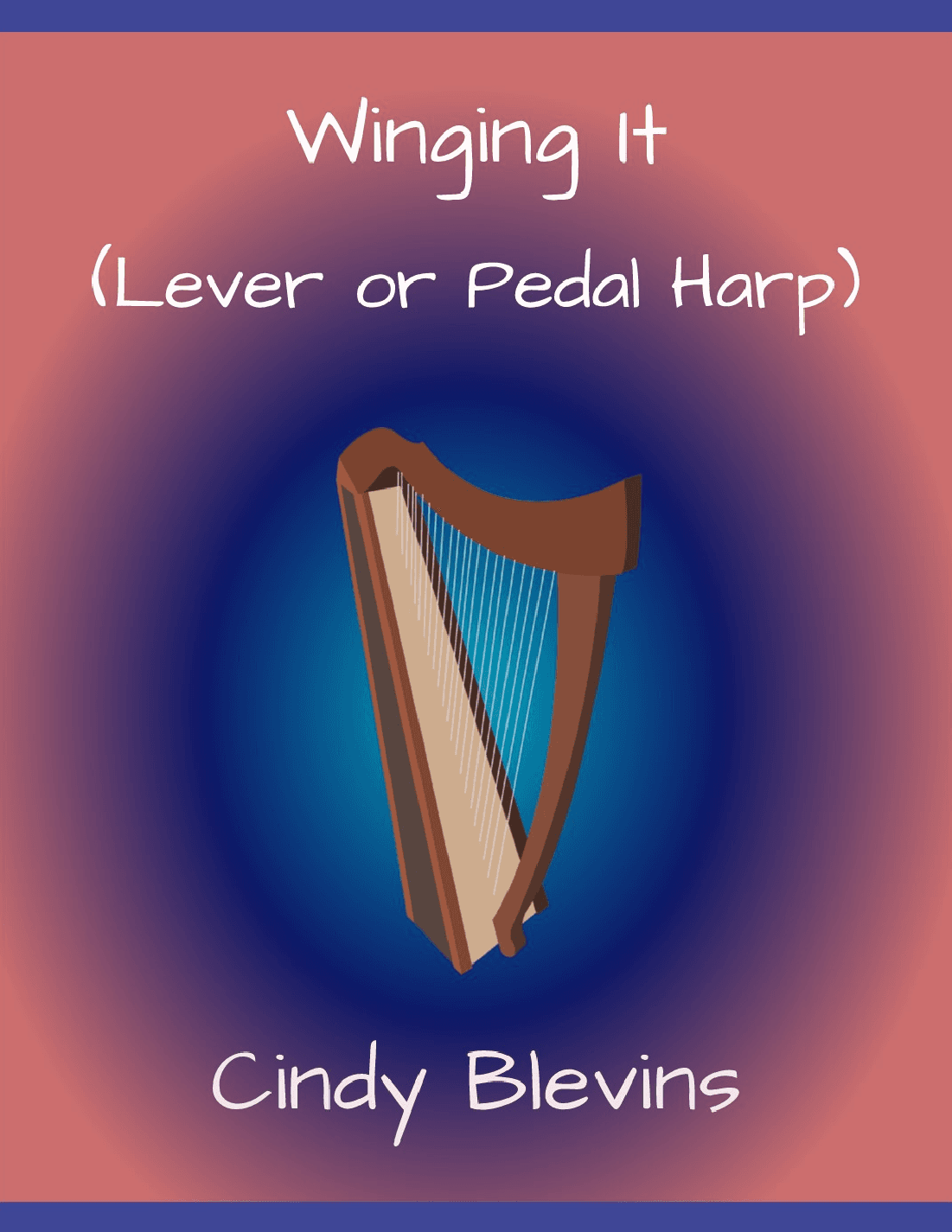Winging It, original solo for Lever or Pedal Harp