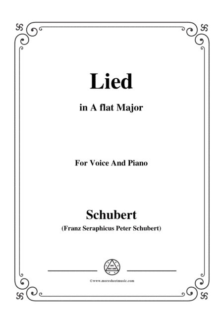 Schubert-Lied(Es ist so angenehm),in A flat Major,D.284,for Voice and Piano (arr. MSM)