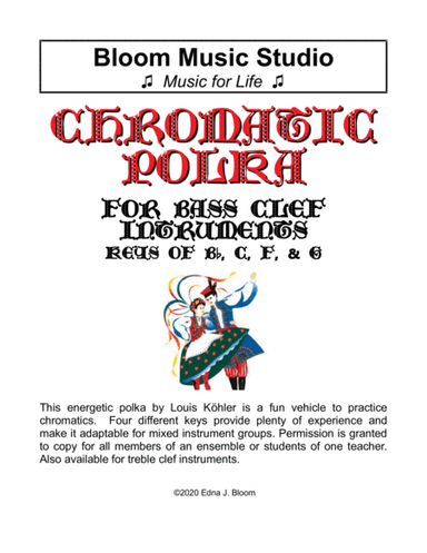 Chromatic Polka by Louis Kohler for Bass Clef Instruments (arr. Edna J. Bloom)